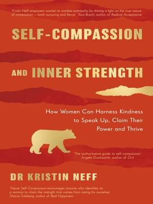 cover image of Self-compassion and inner strength